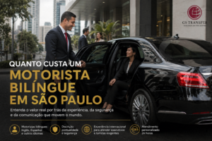 Motorista bilíngue em São Paulo com veículo executivo premium atendendo cliente corporativo internacional